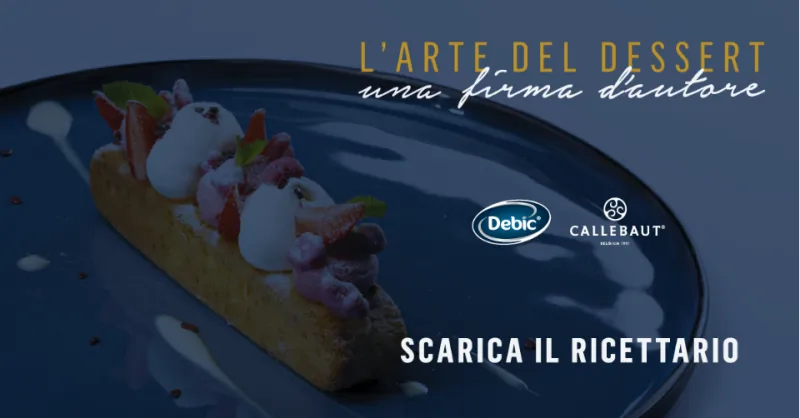 L'Arte del Dessert: SCARICA IL RICETTARIO
